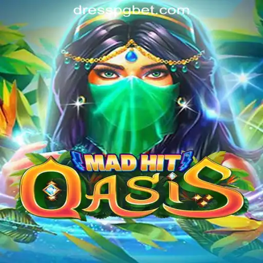 MadHitOasis: Explore the Thrilling Adventure in the Heart of the Desert